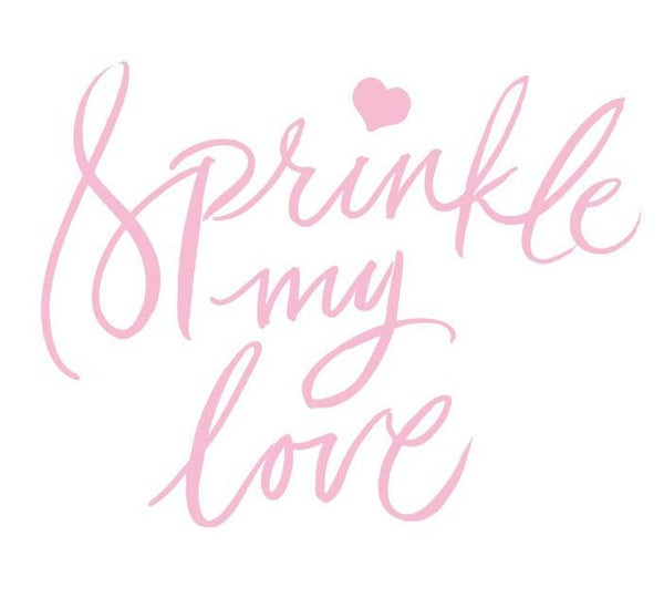 Sprinkle my love♥